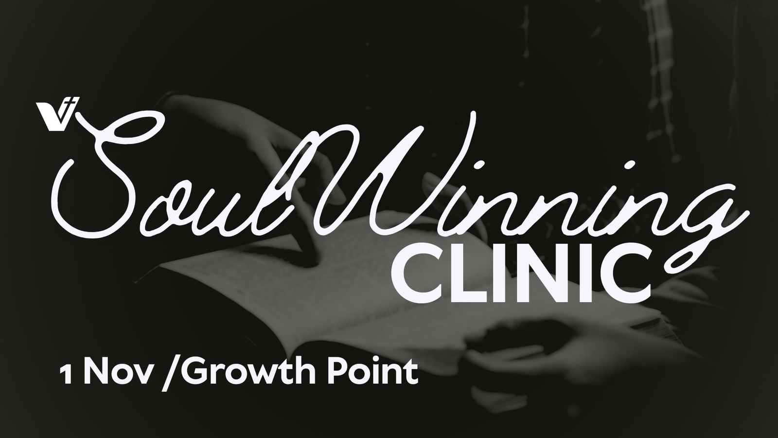 Soul Winning Clinic